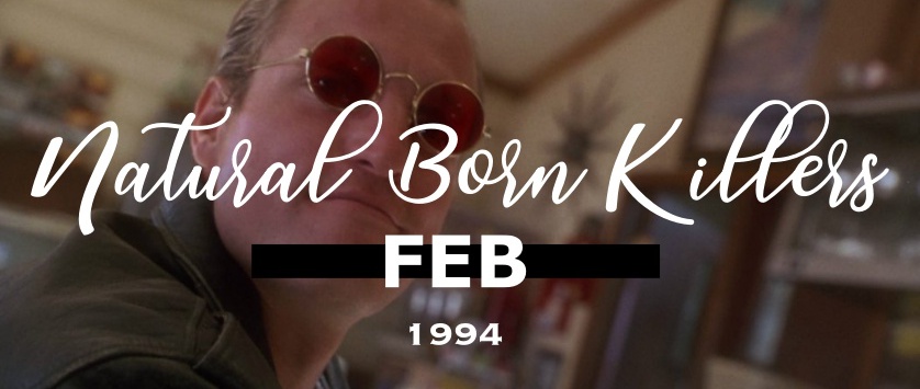 BlindSpot 2019, February: Natural Born&nbsp;Killers